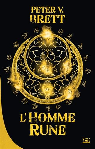 Le cycle des démons. Vol. 1. L'homme-rune