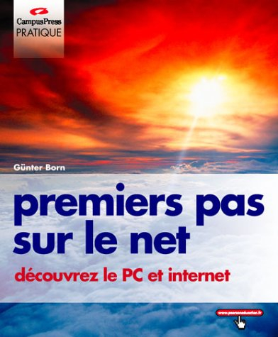 Premiers pas sur le Net : découvrez le PC et l'Internet