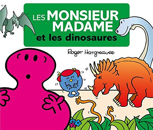 Les Monsieur Madame et les dinosaures