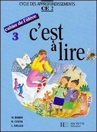 C'est à lire : cahier de l'élève CE2