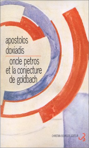 Oncle Petros et la conjecture de Goldbach