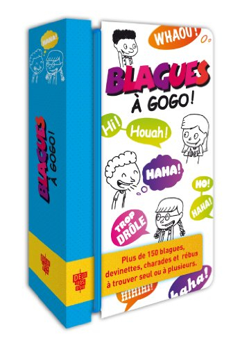 Blagues à gogo ! : plus de 150 blagues, devinettes, charades et rébus à trouver seul ou à plusieurs