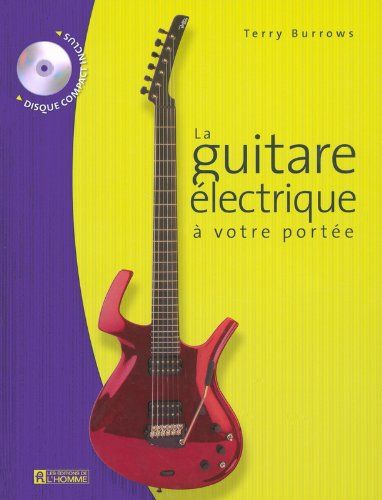 La guitare électrique à votre portée