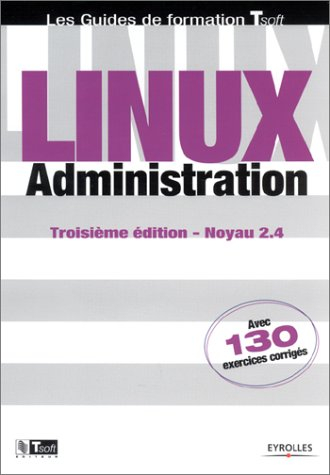 Linux administration : noyau 2.4