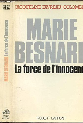 Marie Besnard : la force de l'innocence