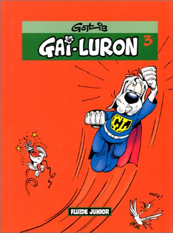 Gai-Luron. Vol. 3