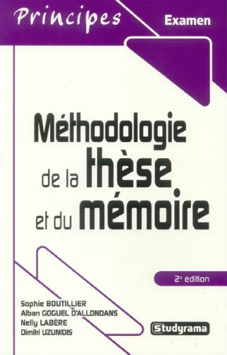 Méthodologie de la thèse et du mémoire