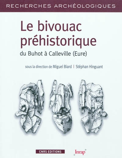 Le bivouac préhistorique du Buhot à Calleville (Eure) : caractérisation d'un assemblage lithique lam