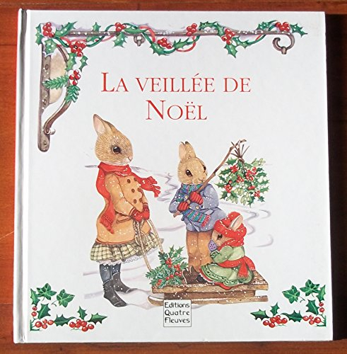 la veillee de noel