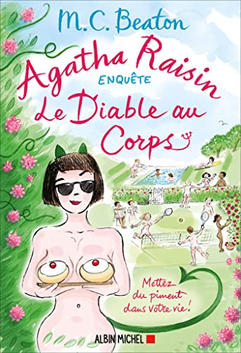 Agatha Raisin enquête. Vol. 33. Le diable au corps