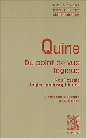 Du point de vue logique : neuf essais logico-philosophiques