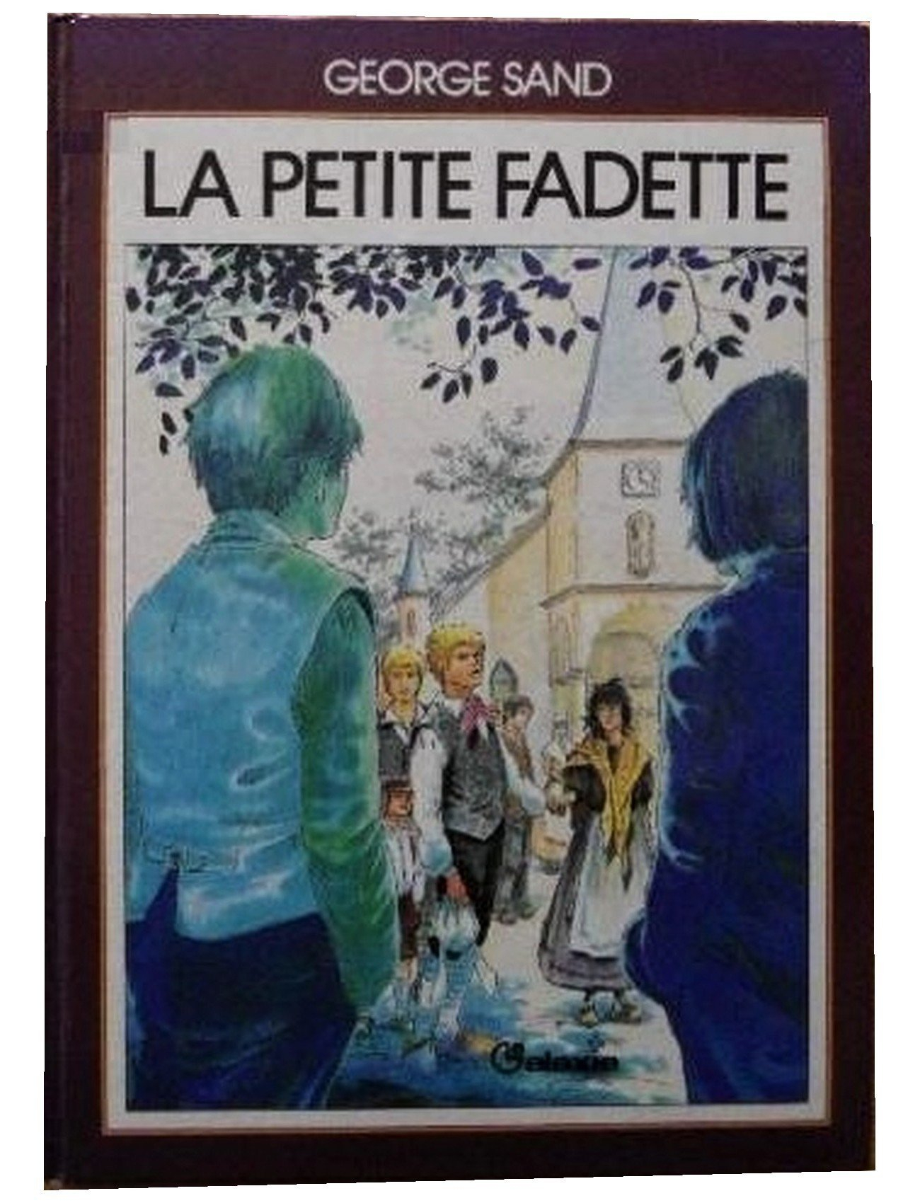 La petite Fadette (La Galaxie) (French Edition)