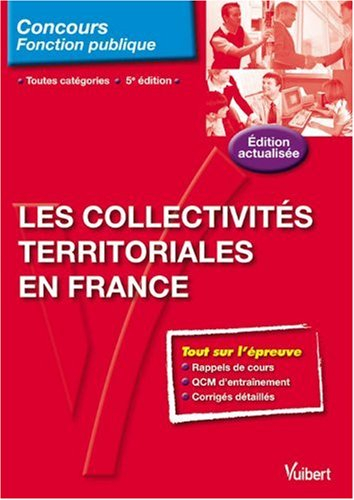 Les collectivités territoriales en France : toutes catégories