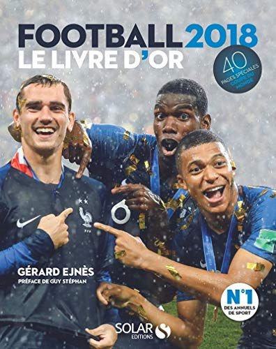 Football 2018 : le livre d'or