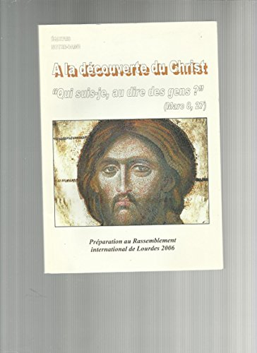 À la découverte du christ