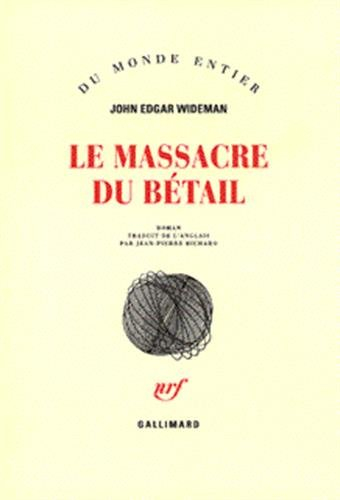 Le massacre du bétail