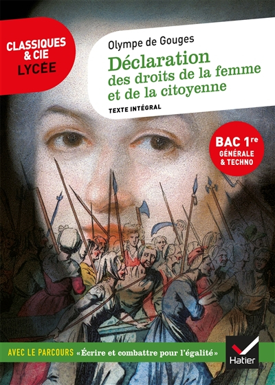 Déclaration des droits de la femme et de la citoyenne (1791) : texte intégral suivi d'un dossier nou