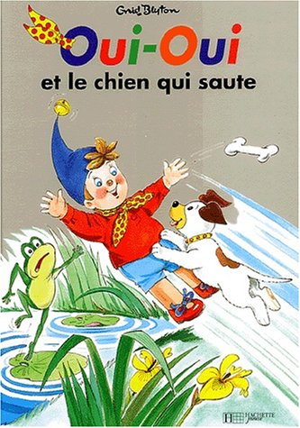 Oui-Oui et le chien qui saute