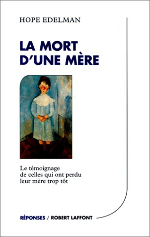 La mort d'une mère