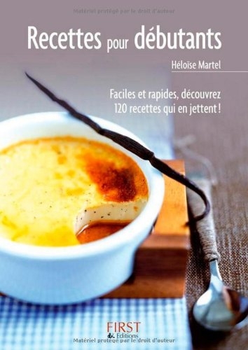 Recettes pour débutants. Vol. 2