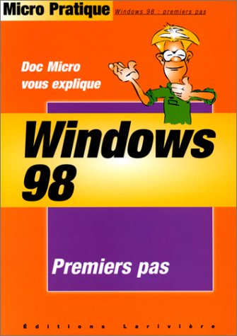 Windows 98 : premiers pas