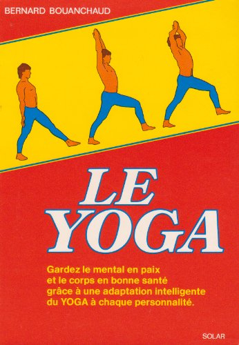 Le Yoga : premiers pas