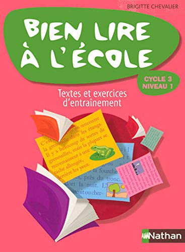 Bien lire à l'école CE, CM1