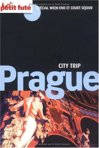 Prague : spécial week-end et court séjour