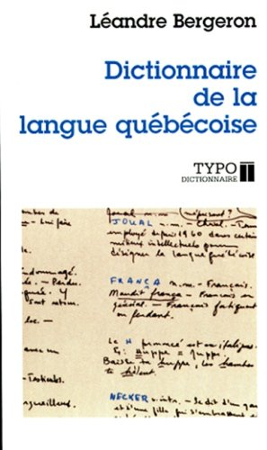 Dictionnaire de la langue québécoise