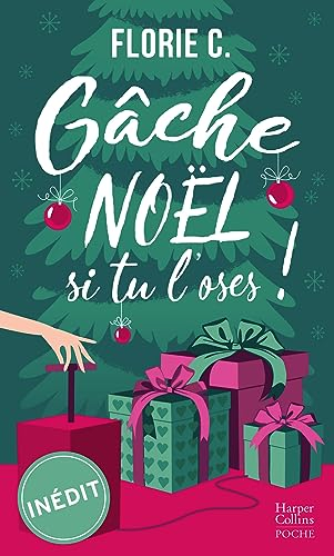 Gâche Noël si tu l'oses !