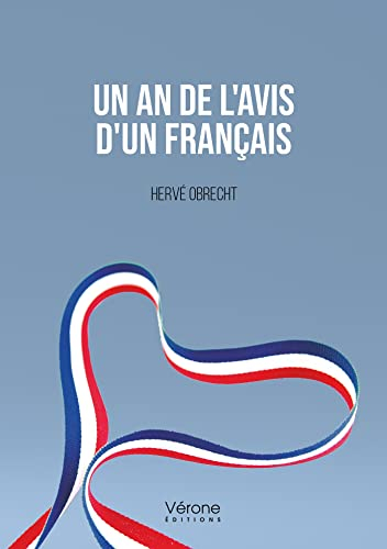 Un an de l'avis d'un français