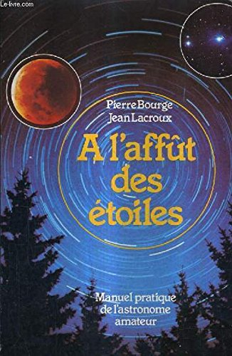 a l'affût des étoiles