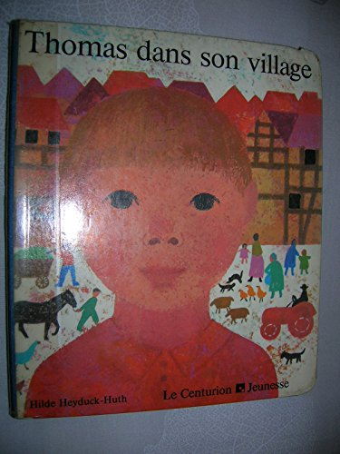 Thomas dans son village