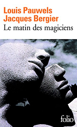 Le Matin des magiciens : introduction au réalisme fantastique