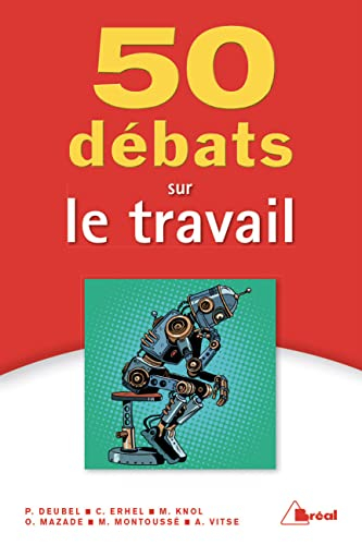 50 débats sur le travail