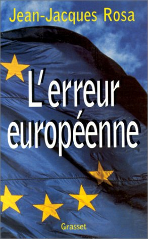 L'erreur européenne