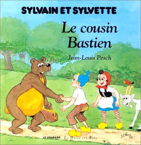 sylvain et sylvette : le cousin bastien