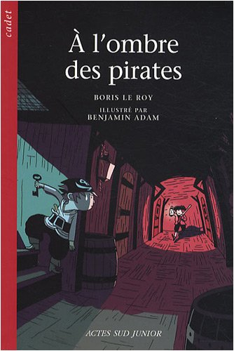 A l'ombre des pirates