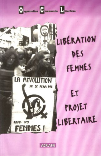 liberation des femmes et projet libertaire