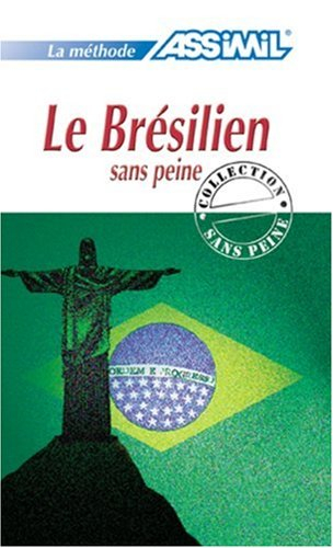 Le brésilien sans peine