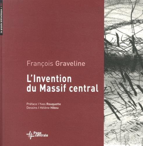 L'invention du Massif central