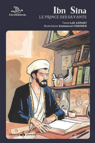 Ibn Sina : le prince des savants