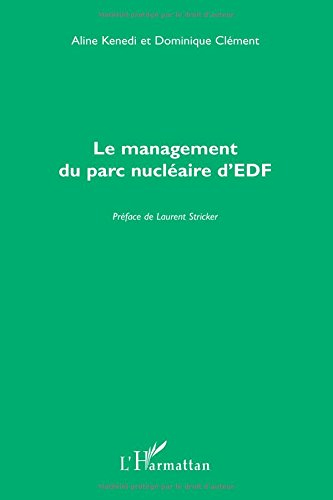 Le management du parc nucléaire d'EDF