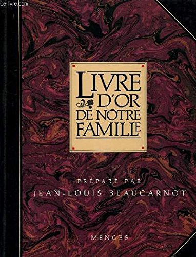 livre d'or de notre famille