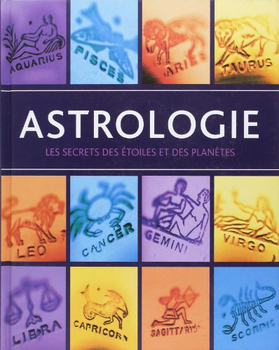 Astrologie : les secrets des étoiles et des planètes