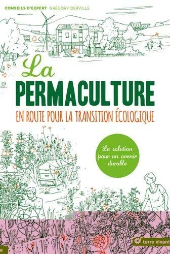 La permaculture : en route pour la transition écologique