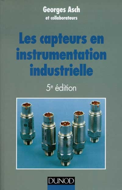 Les capteurs en instrumentation industrielle