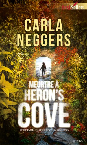 Meurtre à Heron's Cove : série Emma Sharpe et Colin Donovan
