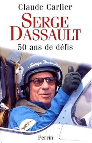 Serge Dassault : 50 ans de défis