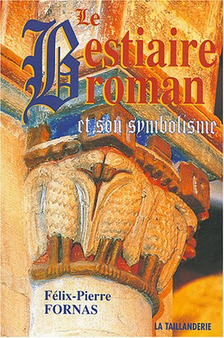 le bestiaire roman et son symbolisme